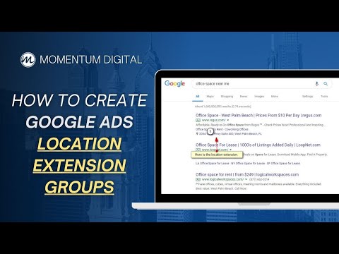 How to Create Google Ads Location Extension Groups (Training Video)