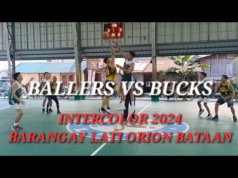 BALLERS VS BUCKS ICBL 2024 | BARANGAY LATI ORION BATAAN | BORBONSTREET