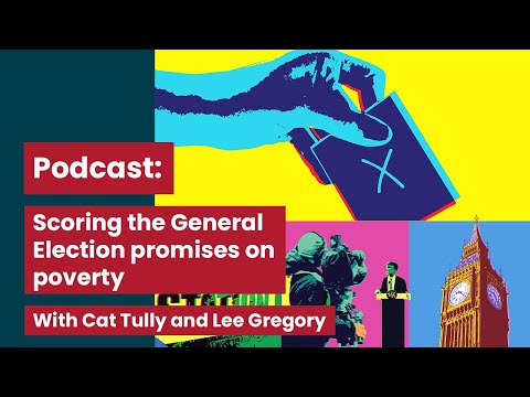 Scoring the General Election promises on poverty