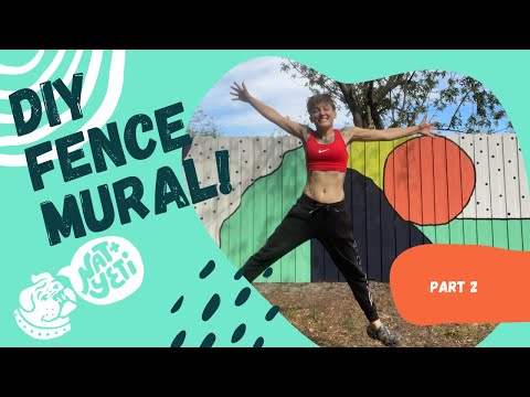 Backyard Fence Mural DIY Pt.2!