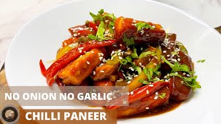 How to make Chilli paneer without onion and garlic/no onion no garlic recipes