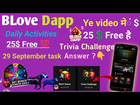 28 सितंबर BLove Dapp Daily activity 🗝️ || Blove dapp and new xchange 25💲free I'd banate hi || free