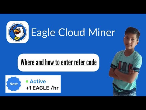 eagle app referral code | eagle cloud mining referral code | eagle cloud miner referral code | refer