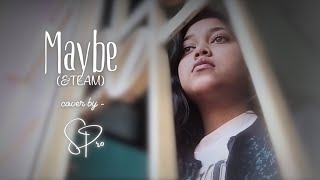 &TEAM 'Maybe' cover by S Pro | @andTEAM_official @HYBELABELS #andteam #music #song #hybe #jpop