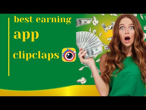 clipclaps app se paise kaise kamaye 2022