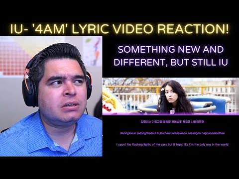 IU - '4AM' Lyric Video REACTION!