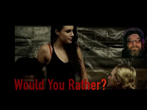 "Would You Rather"