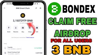 Claim Free Airdrop 3 BNB & 6.000 Bondex on Trustwallet