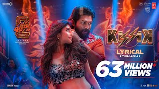 KISSIK Lyrical Video | Pushpa 2 The Rule | Allu Arjun | Sukumar | Sreeleela | DSP