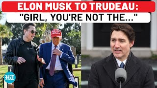 Elon Musk Calls Trudeau 'Girl' After Outgoing Canada PM's Jibe At Trump Over '51st State' Call | USA