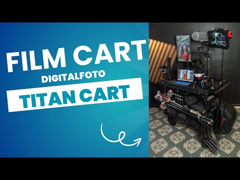 The Ultimate Film Cart! [Digitalfoto Titan Cart]