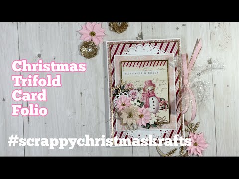 Christmas Trifold Card Folio a collab Karolinaskrafts  #scrappychristmaskrafts Oct 2024