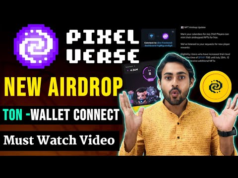 Pixelverse New Airdrop to All User🤩|| Pixel Tap NFT, PIXFI Claim || Pixelverse Ton Wallet Connect