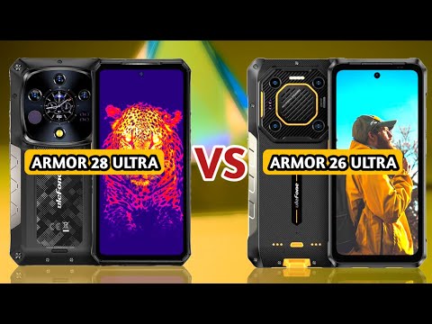 Ulefone Armor 28 Ultra vs Ulefone Armor 26 Ultra - Which is the Best 5G Rugged Phone?