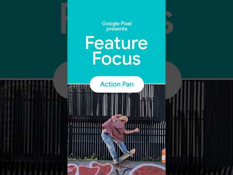 Pixel Feature Focus Series: Action Pan with Josh Katz. #GooglePixel