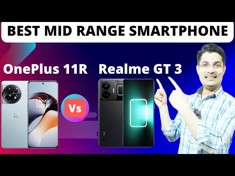 OnePlus 11R Vs Realme GT 3 Which Is Best In Mid Range | Realme GT Neo 5 Vs OnePlus 11R | Gadget Mode