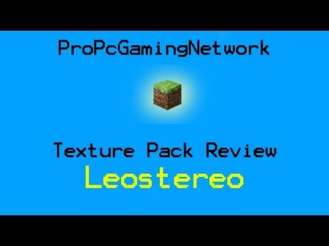 Minecraft Texture Pack Review part 11 - Leostereo's textures REVAMPED