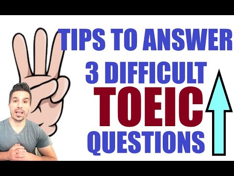 INCREASE YOUR TOEIC SCORE: A LESSON WITH 3 PRACTICE QUESTIONS & WAYS TO GET THE ANSWERS! #TOEIC #esl