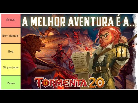 TIER LIST das melhores Aventuras Oficiais de TORMENTA20! (Jornada Heroica) com @NerdAtormentado