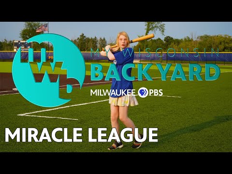 My Wisconsin Backyard | Web Series | Miracle League