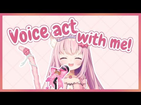 Let's voice for a game! ♛Voice Act with me♛ [PART 1]