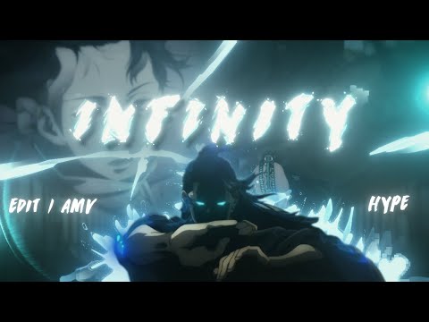 Infinity - Anime Mix (HYPE!)🌀☄️ | Edit / AMV