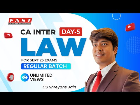 Day 5- CA Inter Law LIVE Batch by CS Shreyans Jain