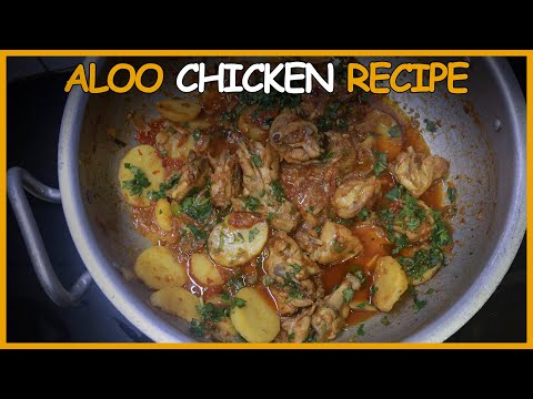 ALOO CHICKEN FOR BEGINNERS | Restaurant Style Recipe | Chicken Curry