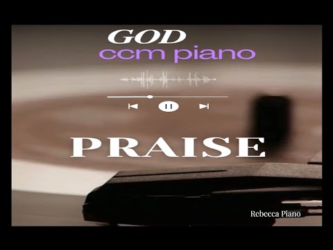 [CCM Playlist] 지치고 힘들때 위로가 되는 찬양 피아노| CCM |생활성가 |Worship