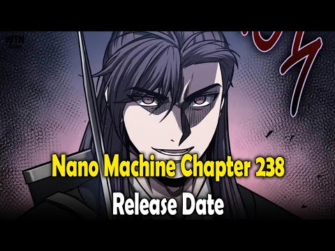 Nano Machine Chapter 238 Release Date and Time