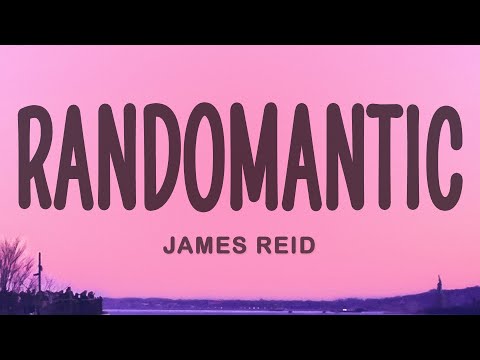 James Reid - Randomantic (Lyrics)