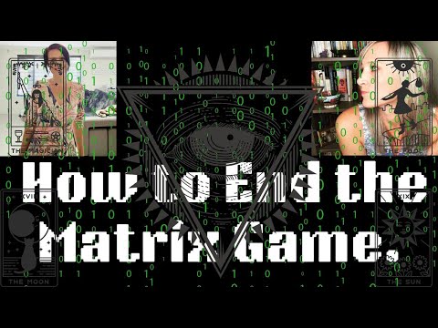 How To END The Matrix Game.