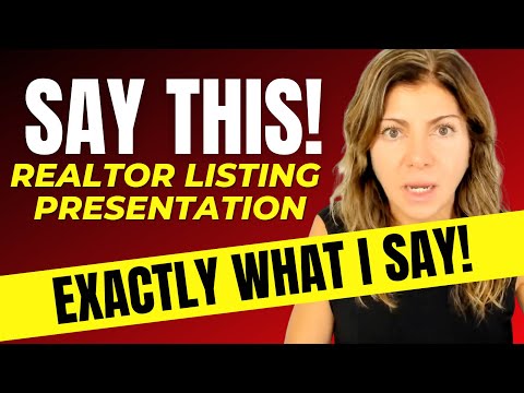 What I SAY on "Listing Presentations" to get 100 listings a year!