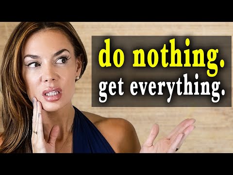 😌 DO NOTHING and GET EVERYTHING |  law of attraction