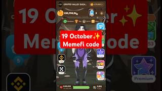 MemeFi Daily Combo for all level || 19 October 2024 MemeFi Secret Tap Combo to earn 4,000,000 coin