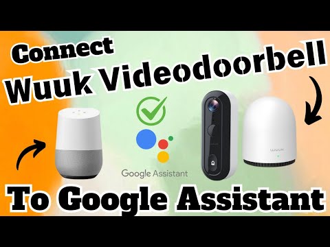 How to connect Wuuk 2K Smart Video Doorbell to Google Assistant | Devicessetup