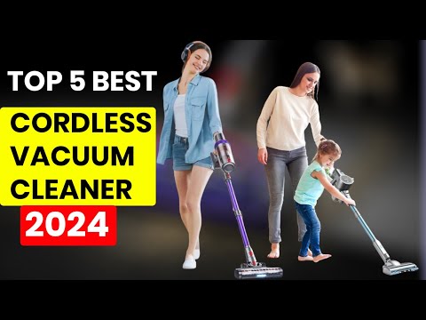 TOP 5 BEST CORDLESS VACUUM CLEANER 2024 || TOP RATED CORDLESS VACUUM