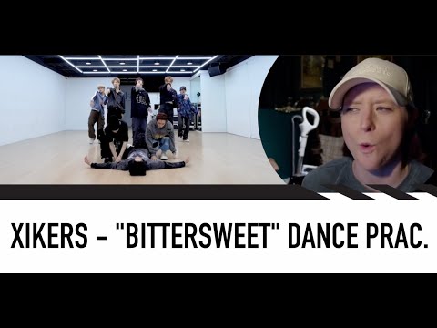 DANCE CHOREOGRAPHER REACTS - xikers(싸이커스) - ‘Bittersweet’ Dance Practice + DEMO