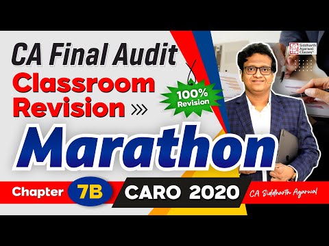 CA Final Audit Marathon 7B | CARO 2020 | Siddharth Agarwal Audit