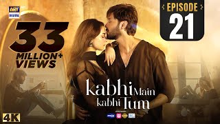 Kabhi Main Kabhi Tum Episode 21 | Fahad Mustafa | Hania Aamir | 16 Sep 2024 (Eng Sub) ARY Digital