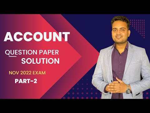 Ca Inter Account Nov 2022 Question Paper Solution| Part-2| Account Suggested Answer