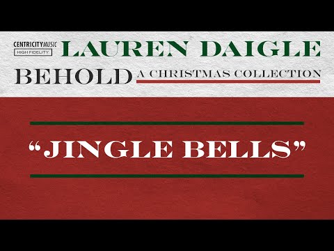 Lauren Daigle - "Jingle Bells" (Official Lyric Video)