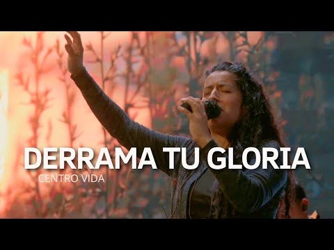 CUANTO MÁS TE BUSCO | DERRAMA TU GLORIA | CENTRO VIDA