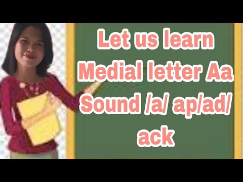 Let's learn about Medial Letter Aa/ap/ad/ack family/CVC