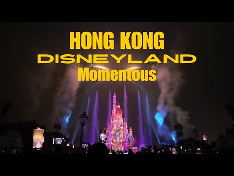 Fireworks Hong Kong Disneyland "Momentous"