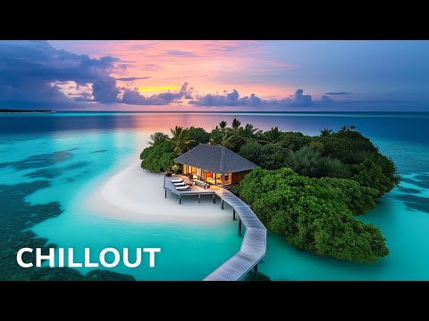 Best Chillout Mix for Relaxation 🌊 Beautiful Lounge Chillout Vibes for a Better Mood 🌴