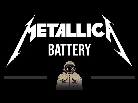 Metallica • Battery (CC) (Upgraded Video) 🎤 [Karaoke] [Instrumental Lyrics]