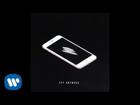 Kiiara - Say Anymore (Official Audio)