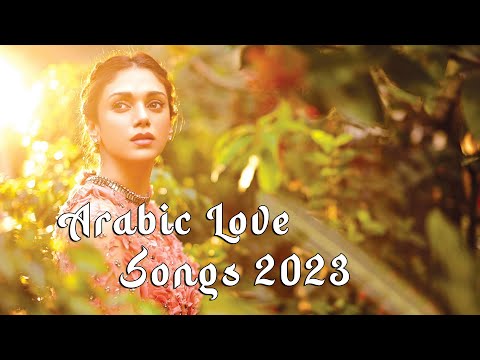 Arabic Love Songs 2023