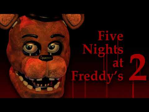 Main Theme - Five Nights at Freddy's 2